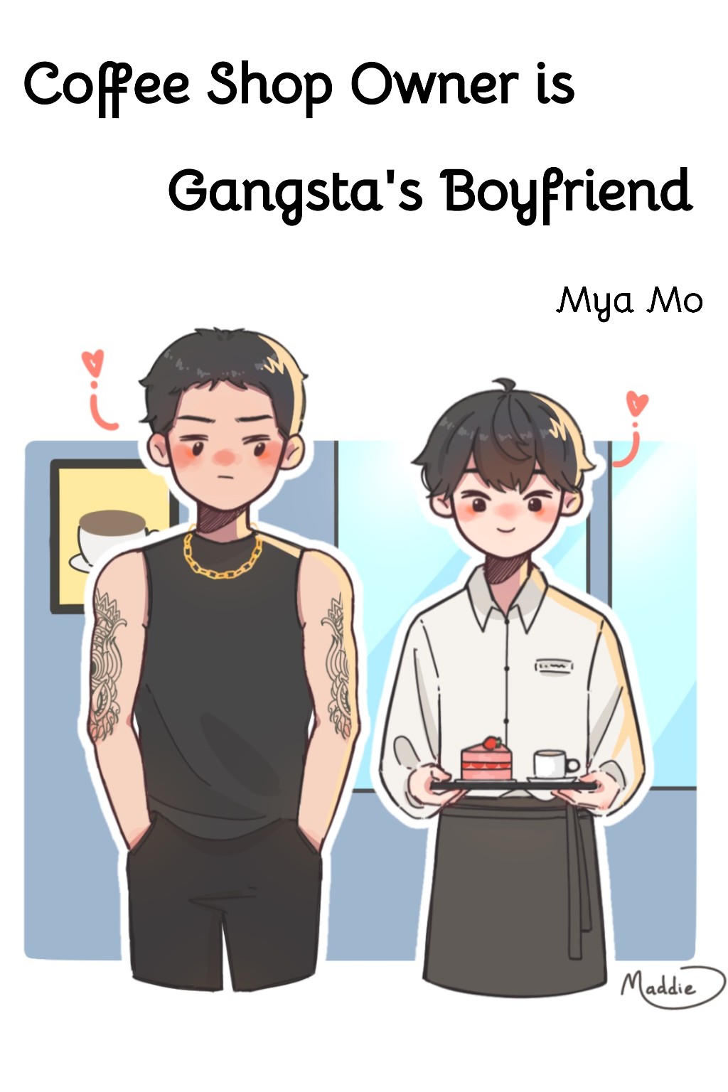 Coffeeshop Owner is Gangsta’s Boyfriend